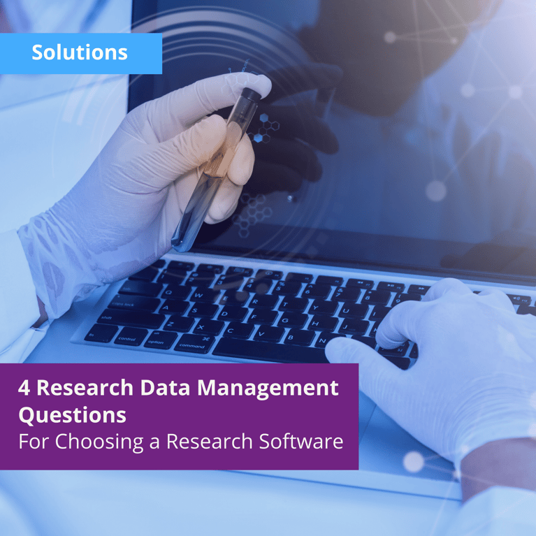 4 Research Data Management Questions to Ask Yourself When Choosing a Research Software